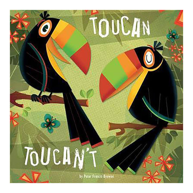 Toucan Toucan't by Peter Francies-Browne