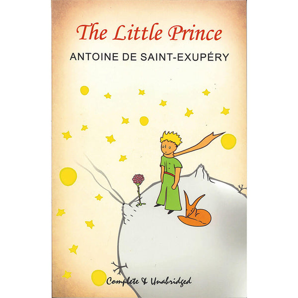 The Little Prince by Antoine De Saint-Exupery