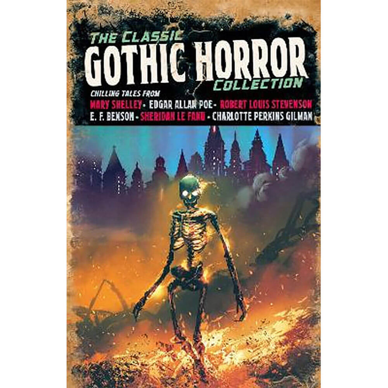 The Classic Gothic Horror Collection