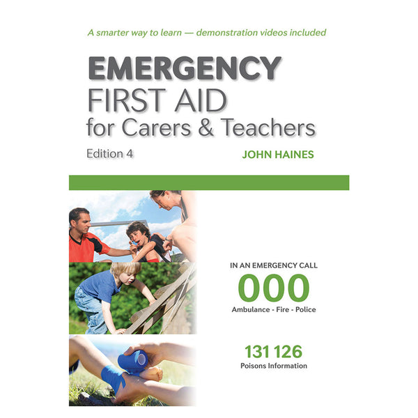 Emergency First Aid Carers & Teachers Guide